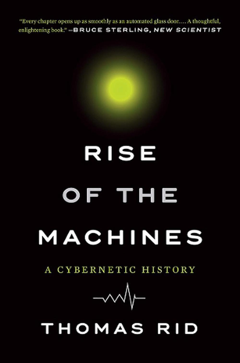 Rise of the Machines, 9780393354959