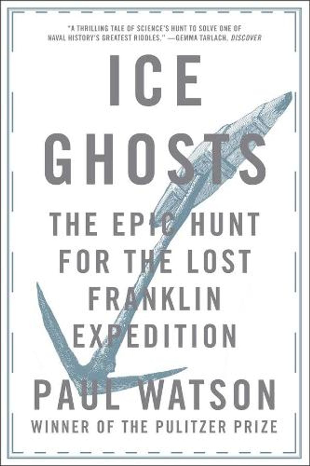Ice Ghosts by Paul Watson - ISBN: 9780393355864