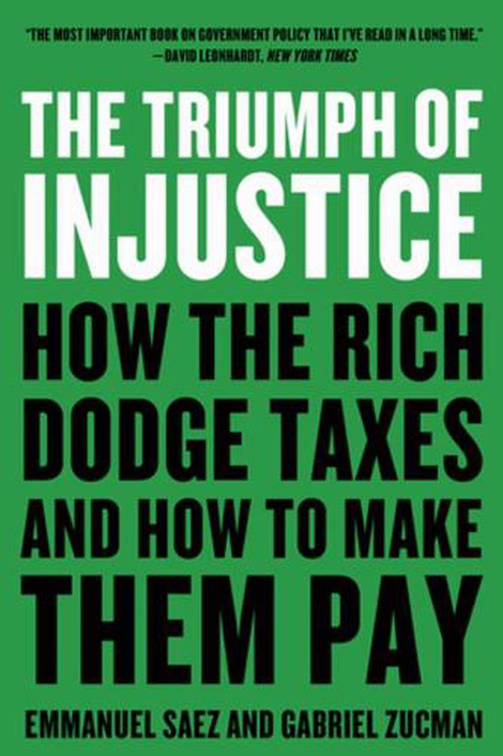 The Triumph of Injustice, 9780393531732