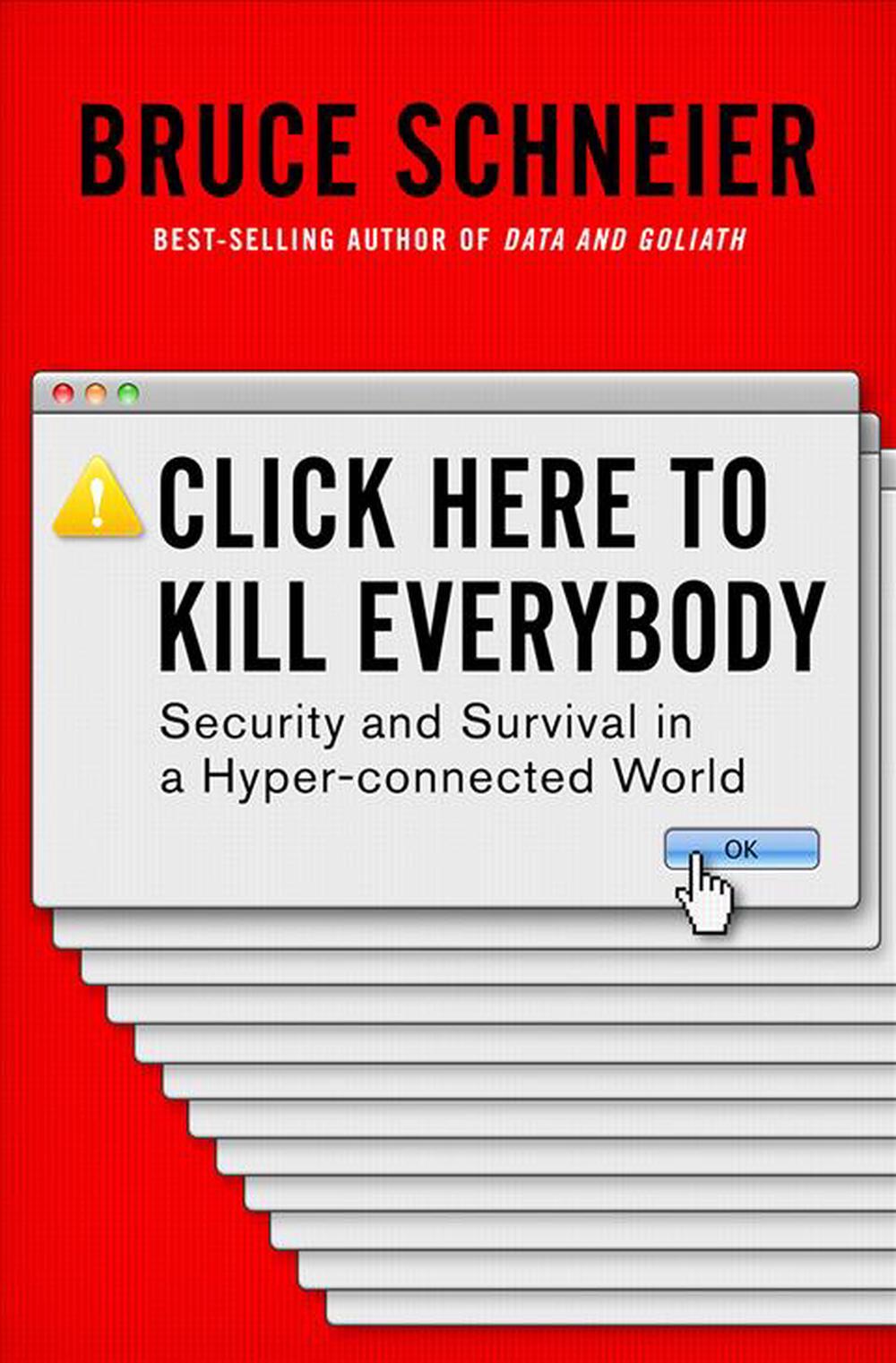 Click Here to Kill Everybody, 9780393608885
