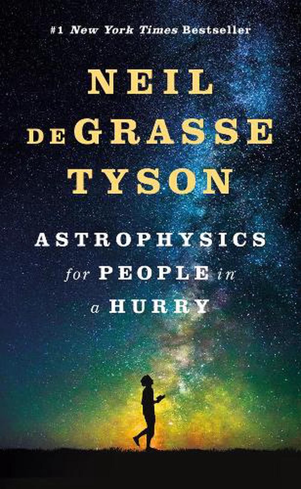 Astrophysics for People in a Hurry, 9780393609394