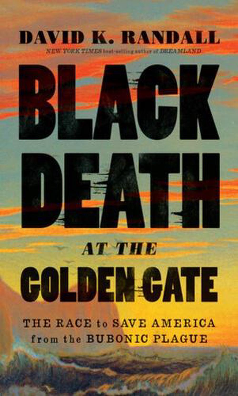 Black Death at the Golden Gate, 9780393609455