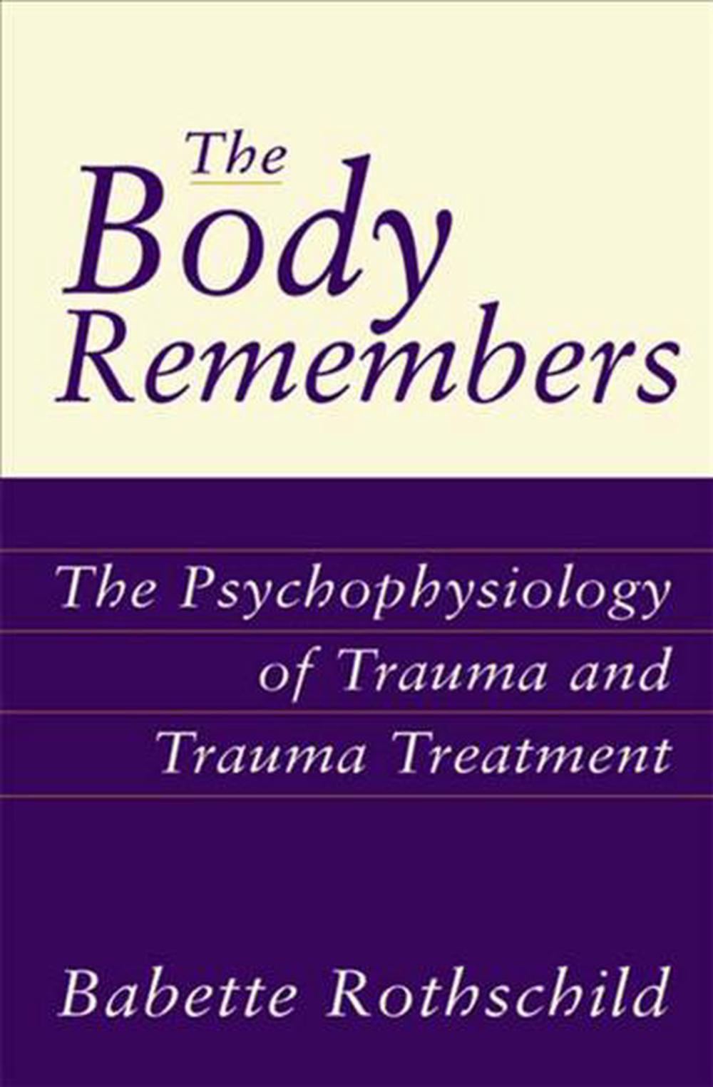 The Body Remembers, 9780393703276