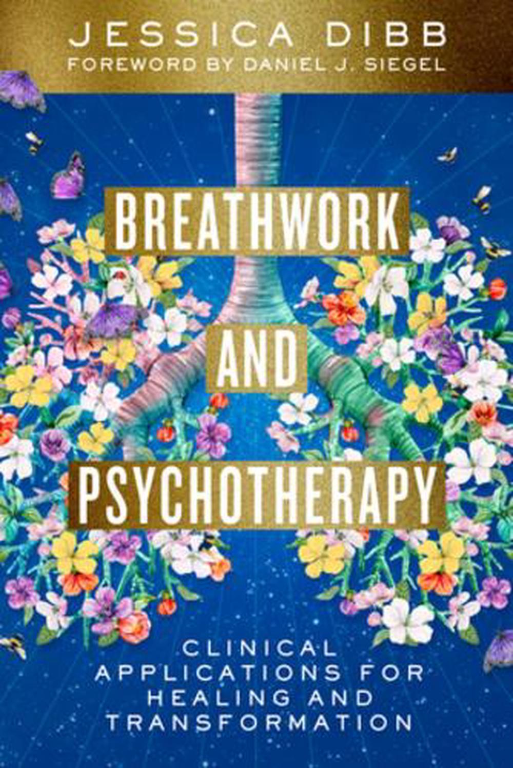 Breathwork and Psychotherapy, 9780393712001