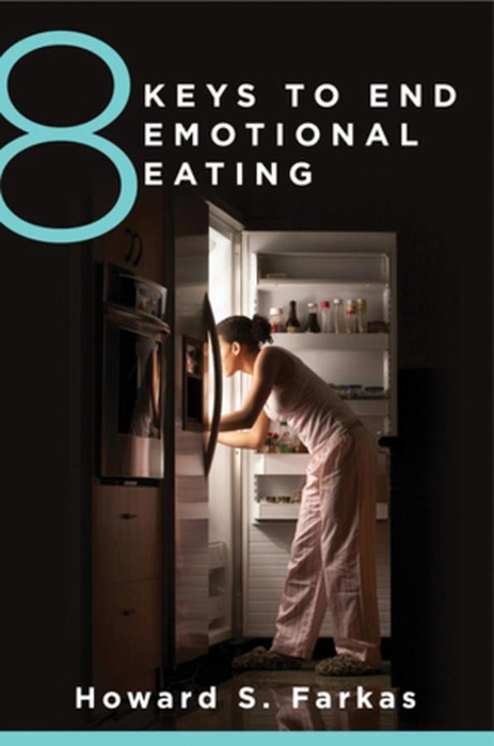 8 Keys to End Emotional Eating, 9780393712322