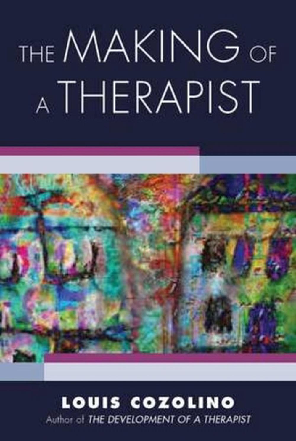 The Making of a Therapist, 9780393713947