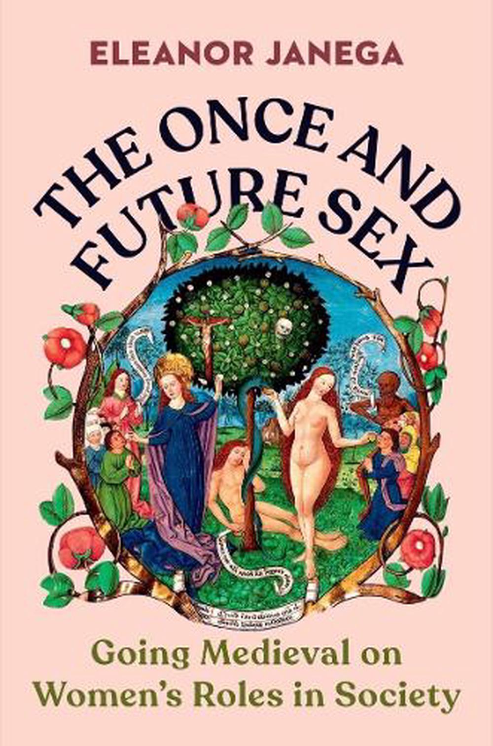 The Once and Future Sex by Eleanor Janega, Hardcover, 9780393867817 | Buy  online at The Nile