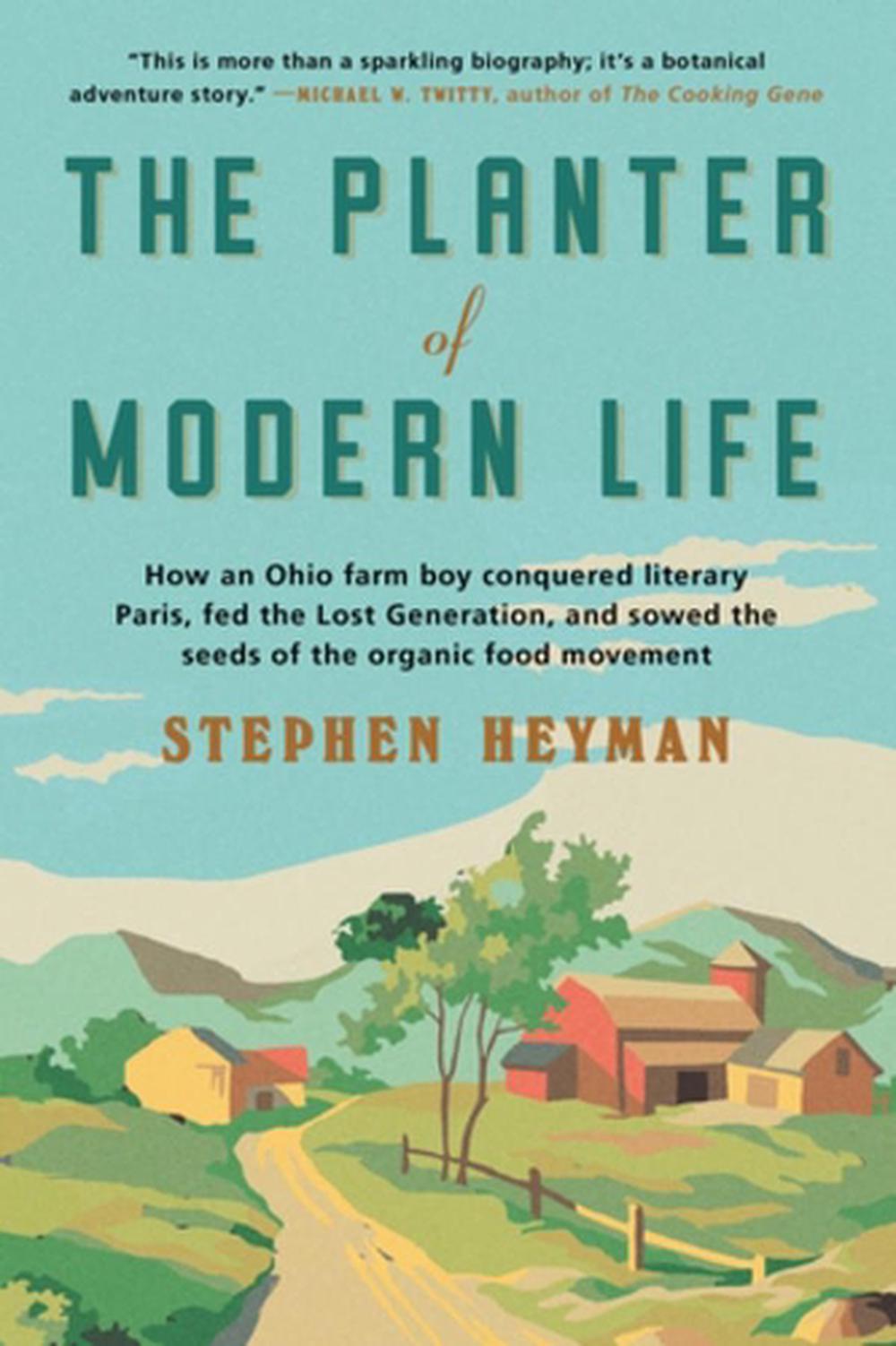 The Planter of Modern Life, 9780393868463