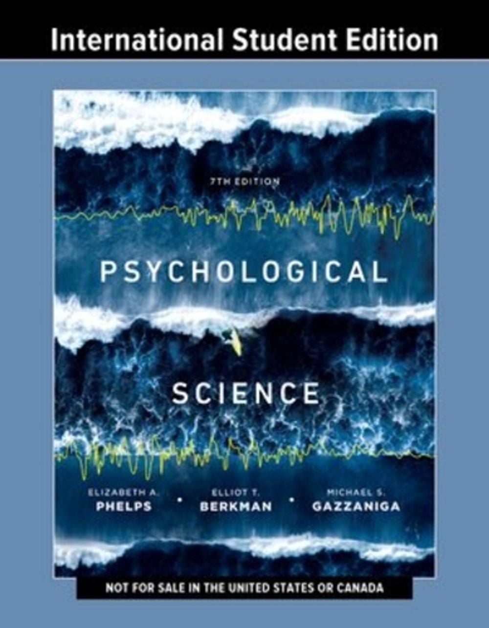 Psychological Science by Elizabeth A. Phelps - ISBN: 9780393884975