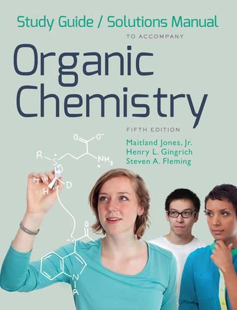 Study Guide and Solutions Manual For Organic Chemistry, Fifth Edition, 9780393936599