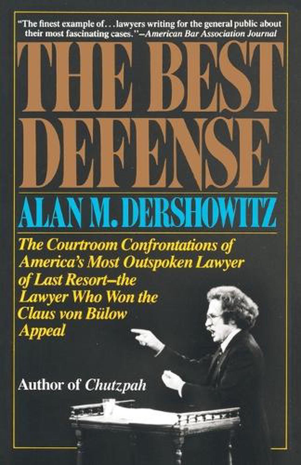 The Best Defense by Alan Dershowitz - ISBN: 9780394713809
