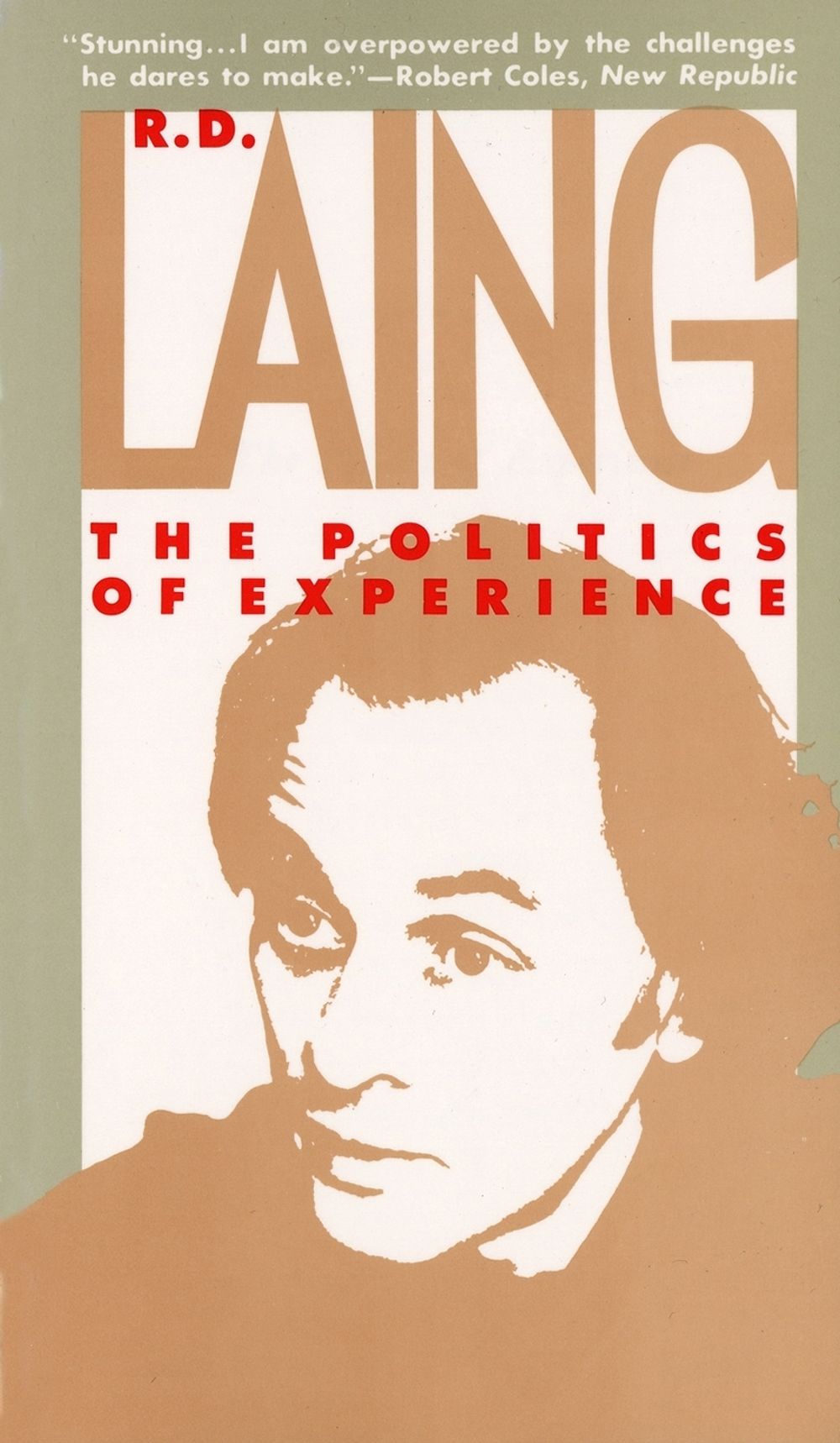 The Politics of Experience by R.D. Laing - ISBN: 9780394714752