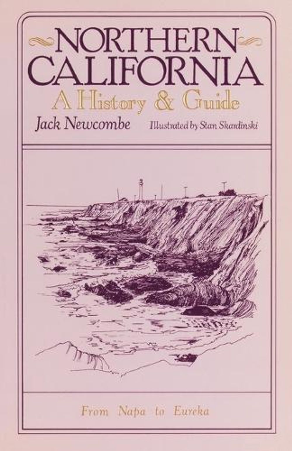 Northern California by Jack Newcombe - ISBN: 9780394729886