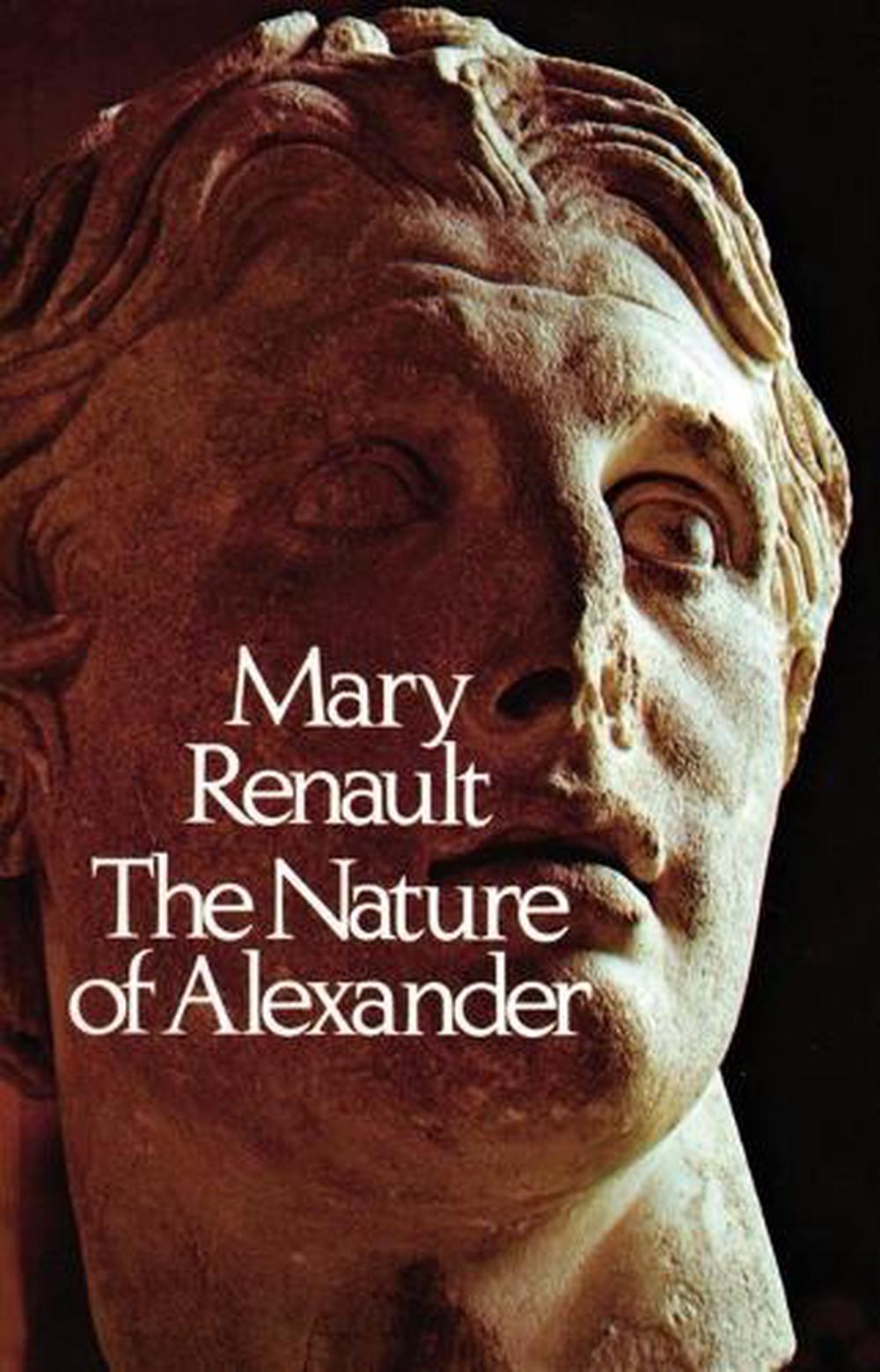 The Nature of Alexander by Mary Renault - ISBN: 9780394738253
