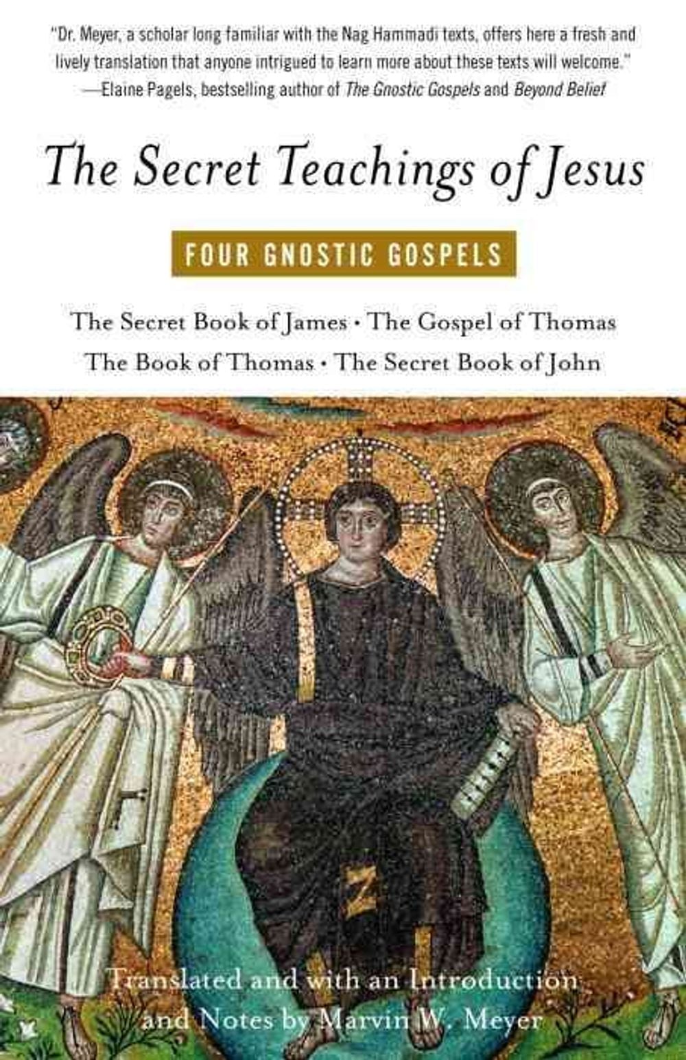 The Secret Teachings of Jesus: Four Gnostic Gospels by Marvin Meyer - ISBN: 9780394744339