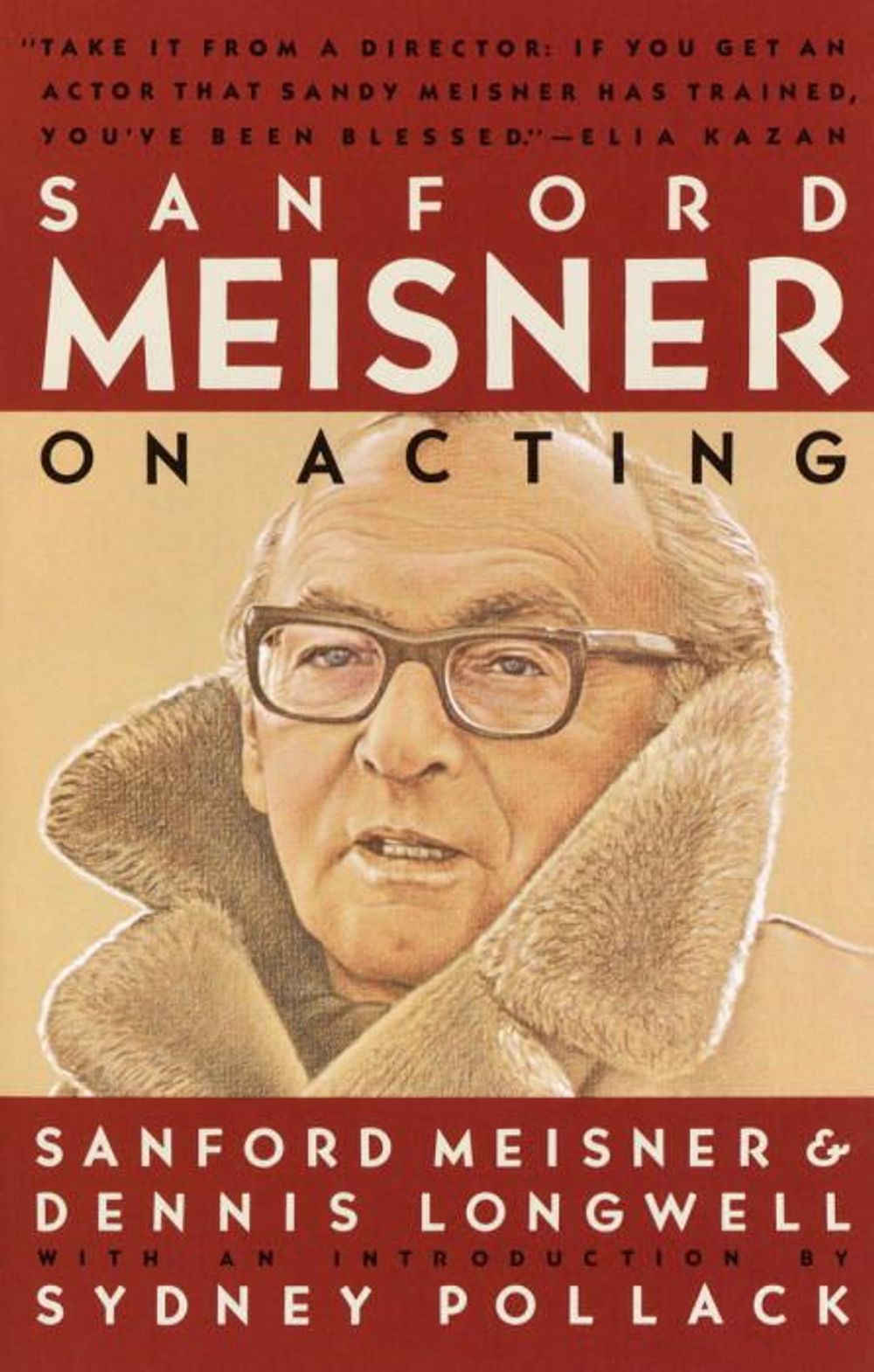 Sanford Meisner on Acting by Sanford Meisner - ISBN: 9780394750590