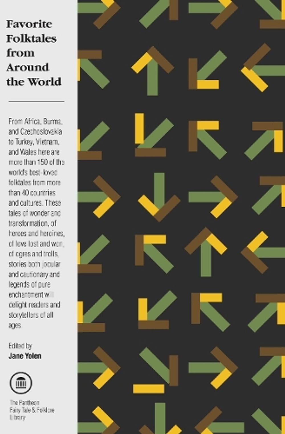 Favorite Folktales from Around the World by Jane Yolen - ISBN: 9780394751887
