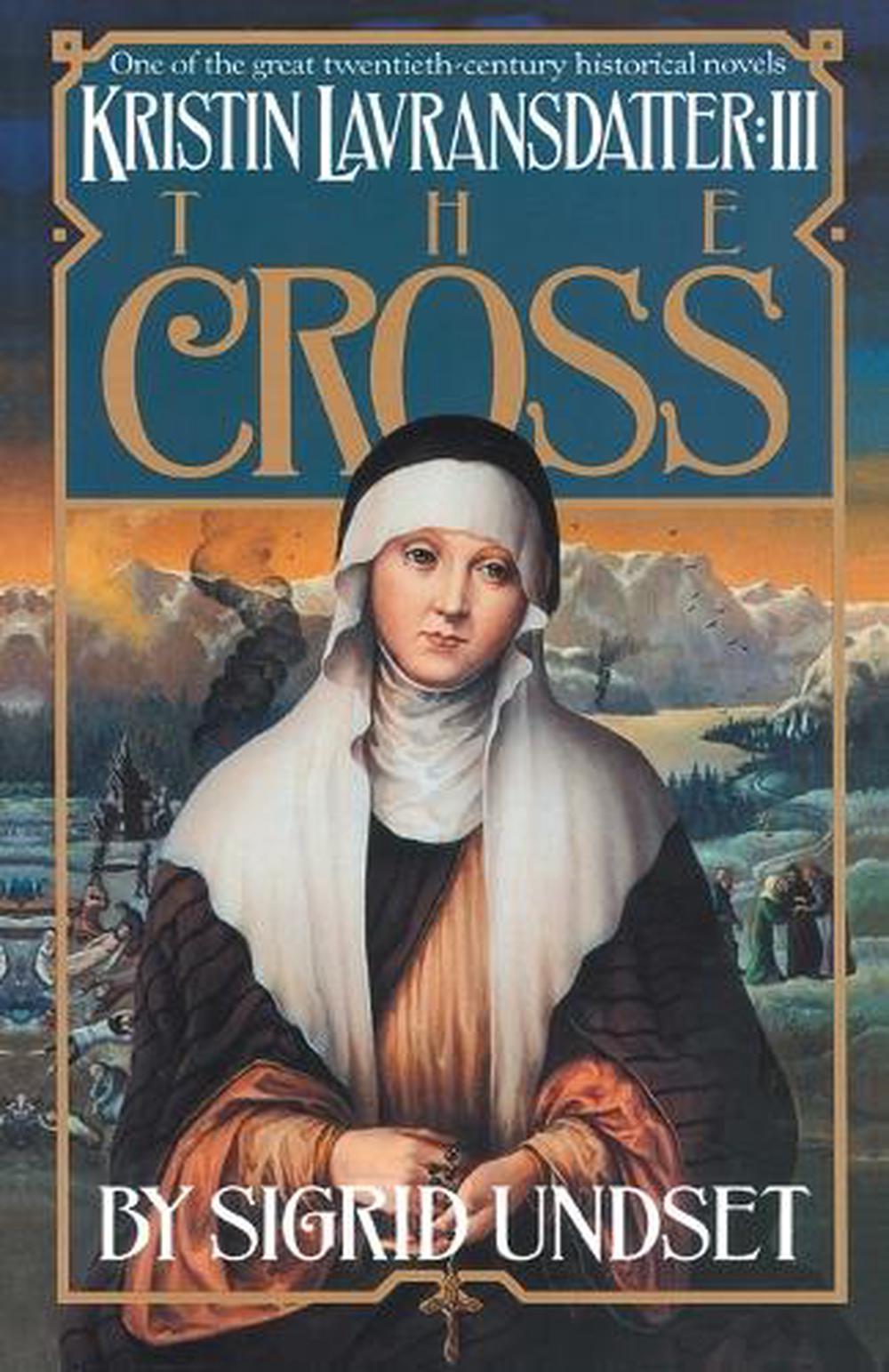 The Cross by Sigrid Undset - ISBN: 9780394752914