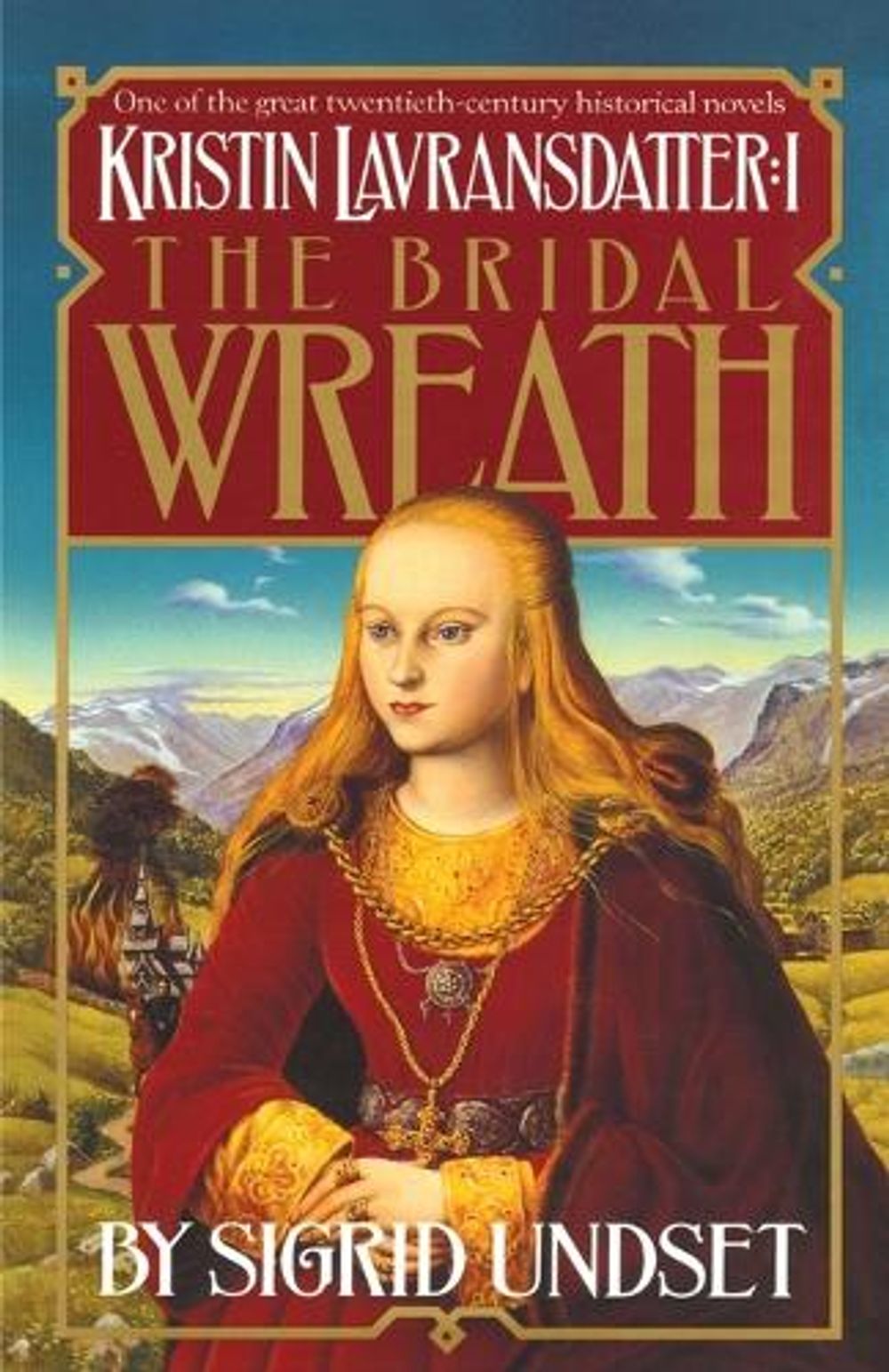 The Bridal Wreath by Sigrid Undset - ISBN: 9780394752990