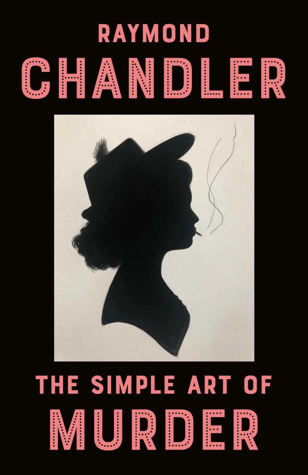 The Simple Art of Murder by Raymond Chandler - ISBN: 9780394757650