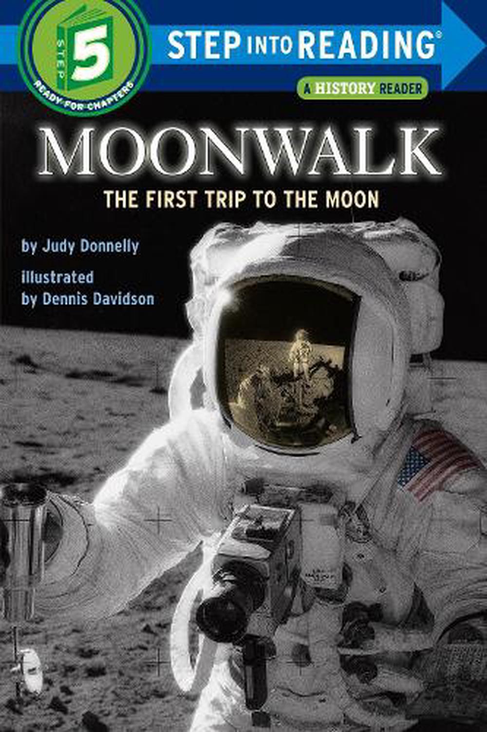 Moonwalk: The First Trip to the Moon by Judy Donnelly, Paperback ...