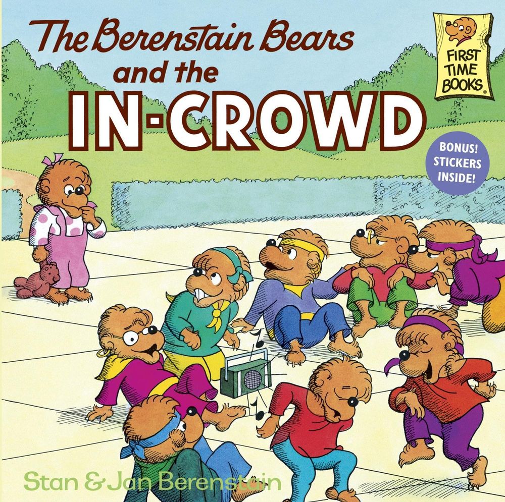The Berenstain Bears and the In-Crowd by Stan Berenstain - ISBN: 9780394830131