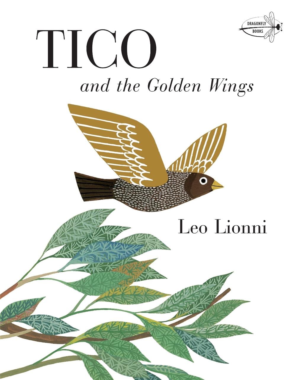 Tico and the Golden Wings by Leo Lionni - ISBN: 9780394830780