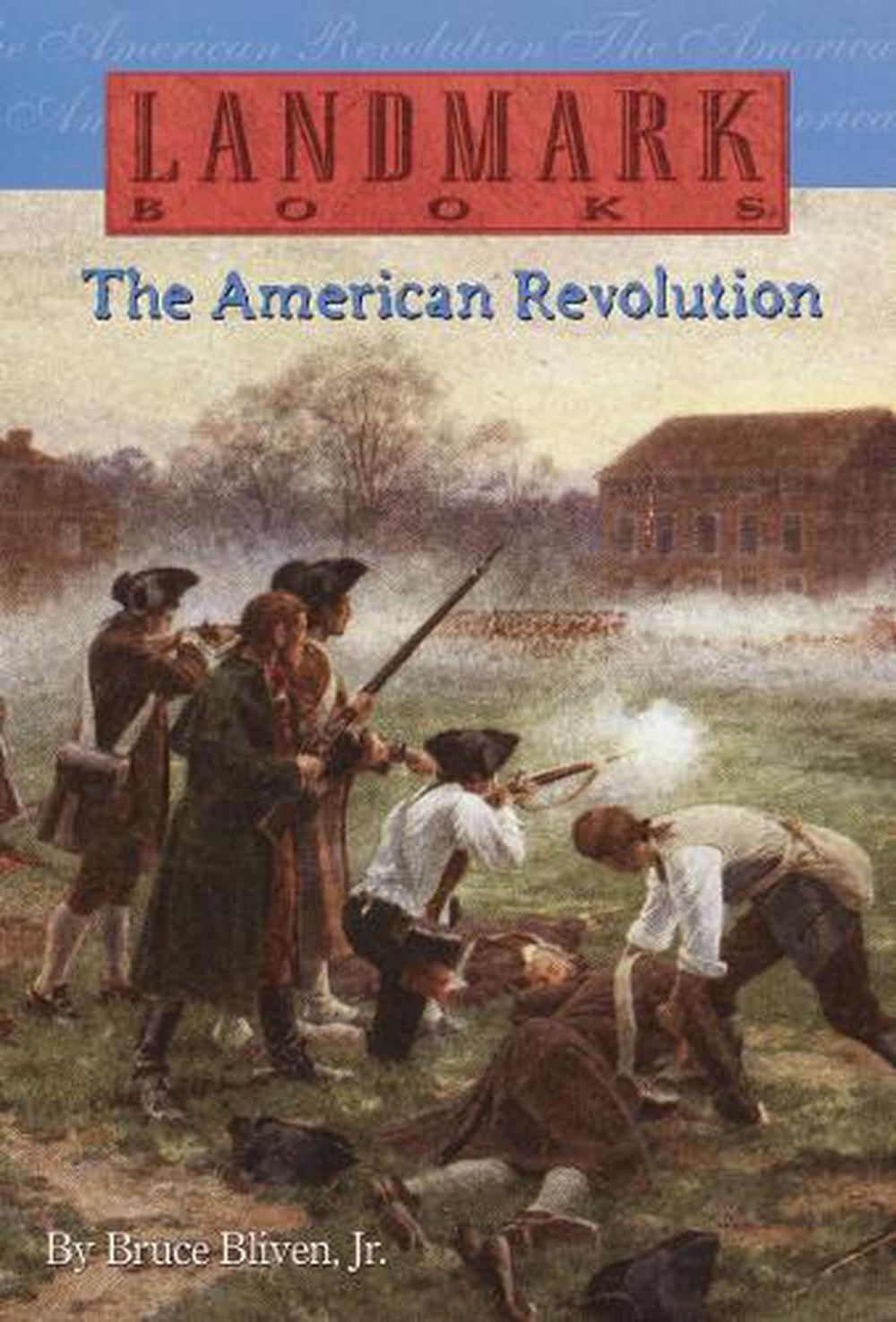 The American Revolution by Bruce Bliven - ISBN: 9780394846965