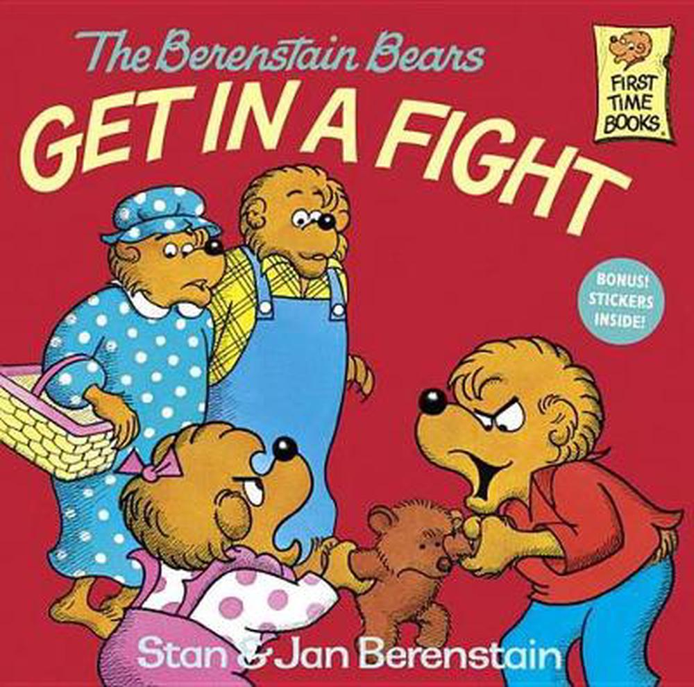 The Berenstain Bears Get In A Fight By Stan Berenstain, Paperback ...