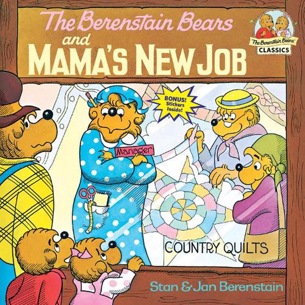 The Berenstain Bears and Mama's New Job by Stan Berenstain, Paperback