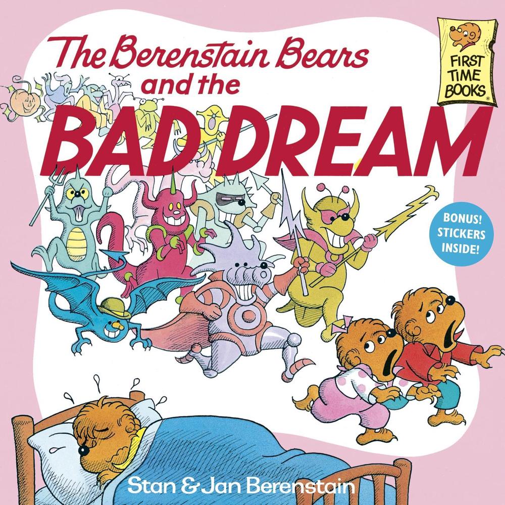 The Berenstain Bears and the Bad Dream by Stan Berenstain - ISBN: 9780394873411