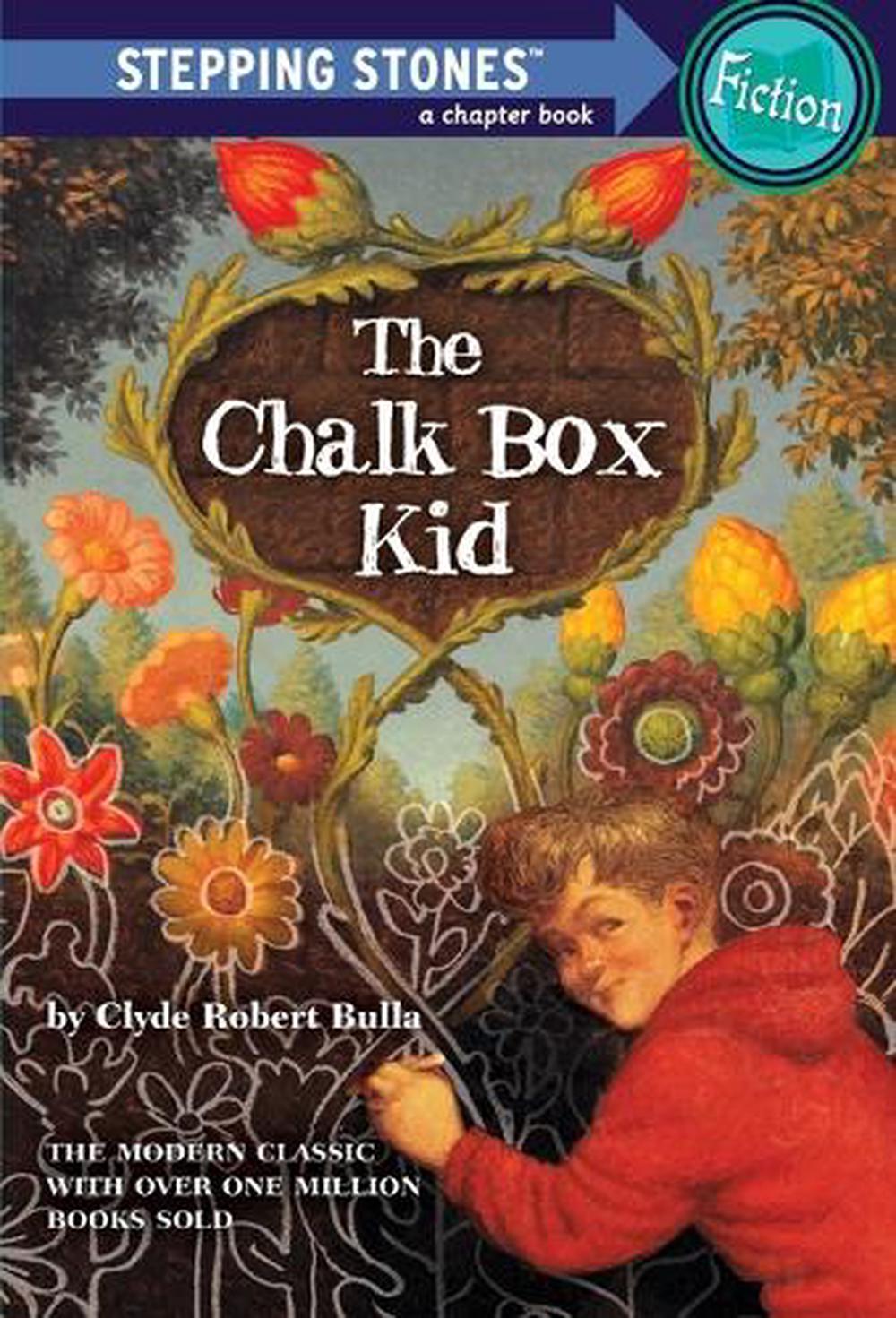 The Chalk Box Kid by Clyde Robert Bulla - ISBN: 9780394891026