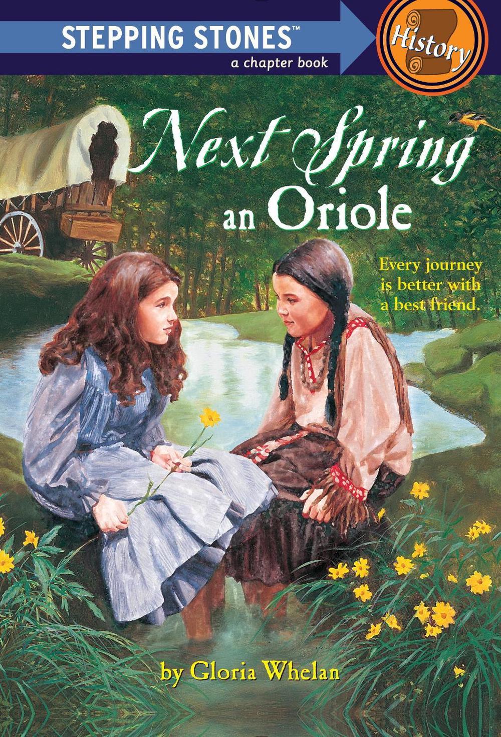 Next Spring an Oriole by Gloria Whelan - ISBN: 9780394891255