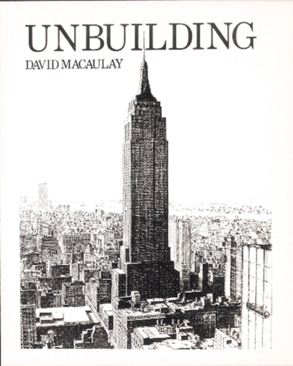 Unbuilding by David Macaulay - ISBN: 9780395454251