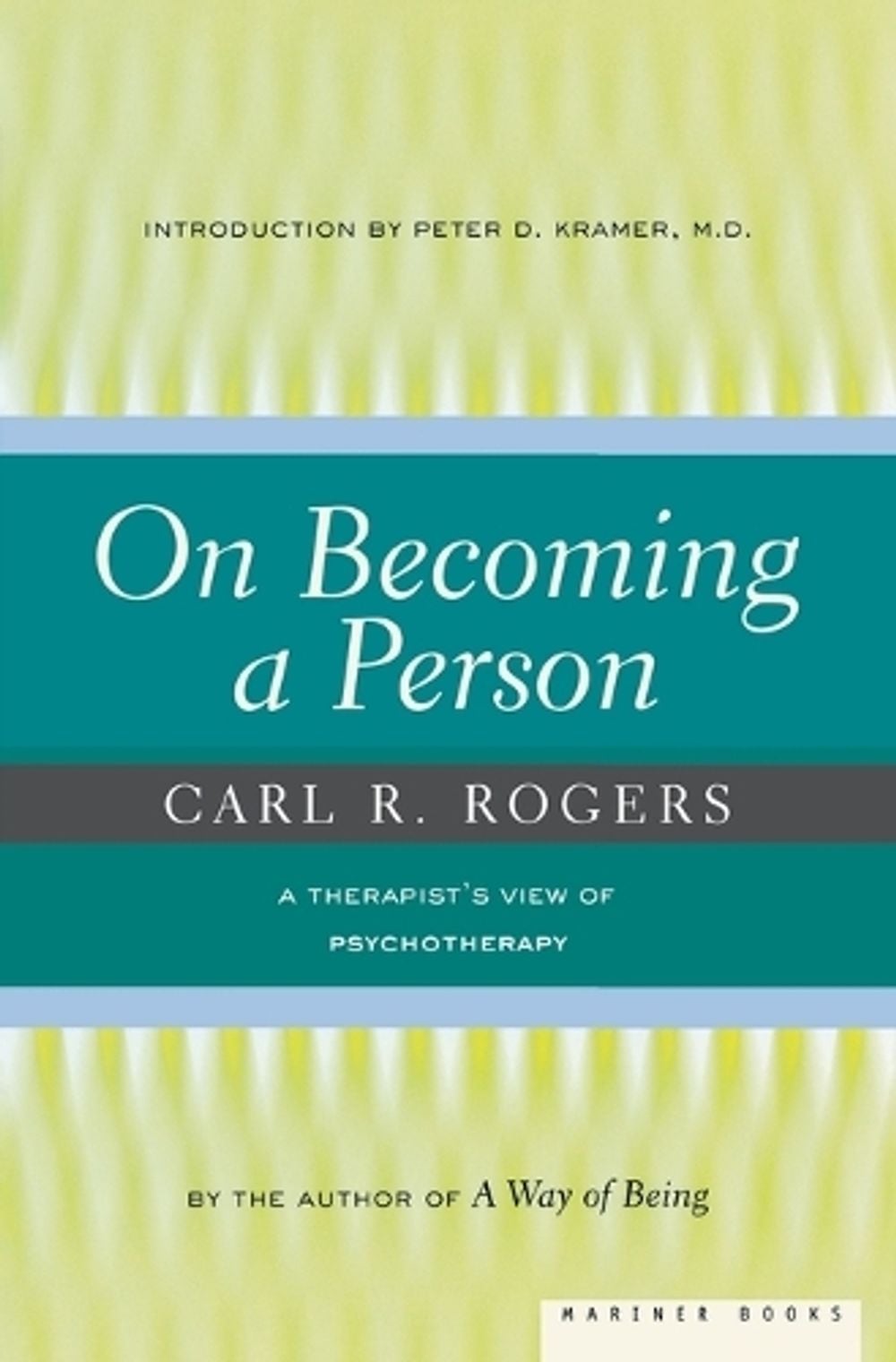 On Becoming a Person, 2nd Edition by Carl R. Rogers - ISBN: 9780395755310