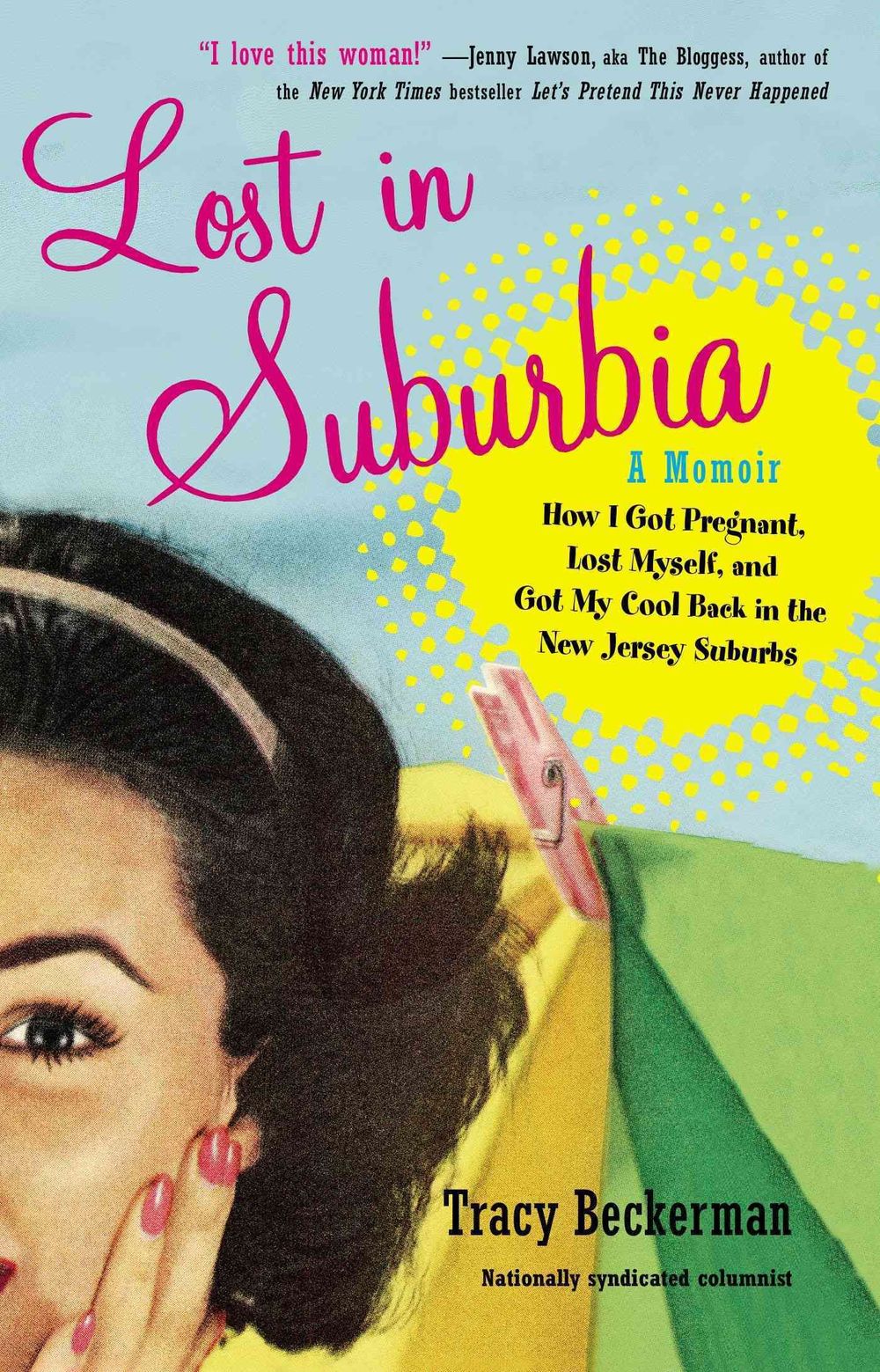 Lost in Suburbia: a Momoir by Tracy Beckerman - ISBN: 9780399159930