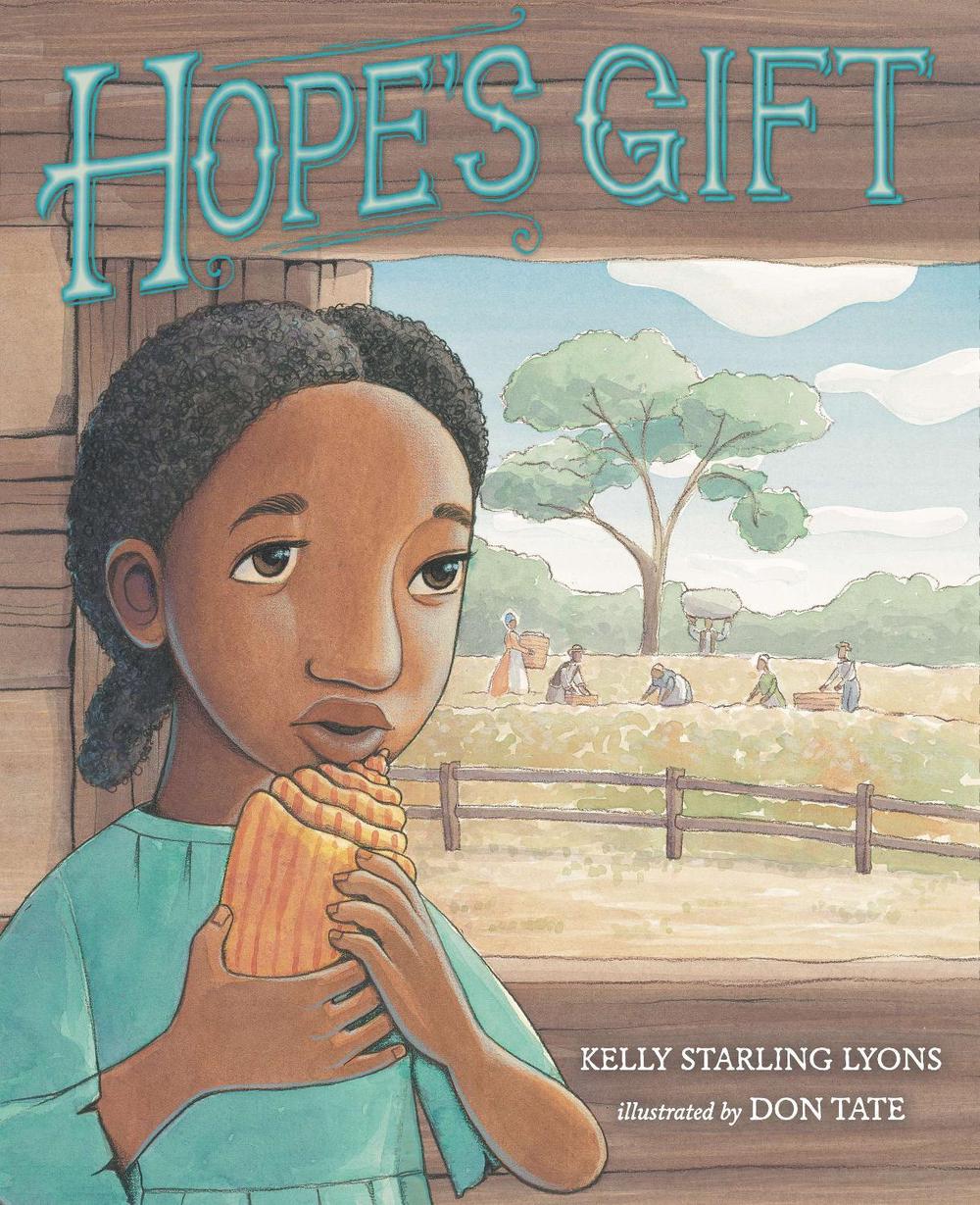 Hope's Gift by Kelly Starling Lyons - ISBN: 9780399160011