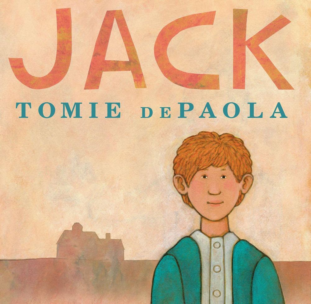 Jack by Tomie dePaola - ISBN: 9780399161544