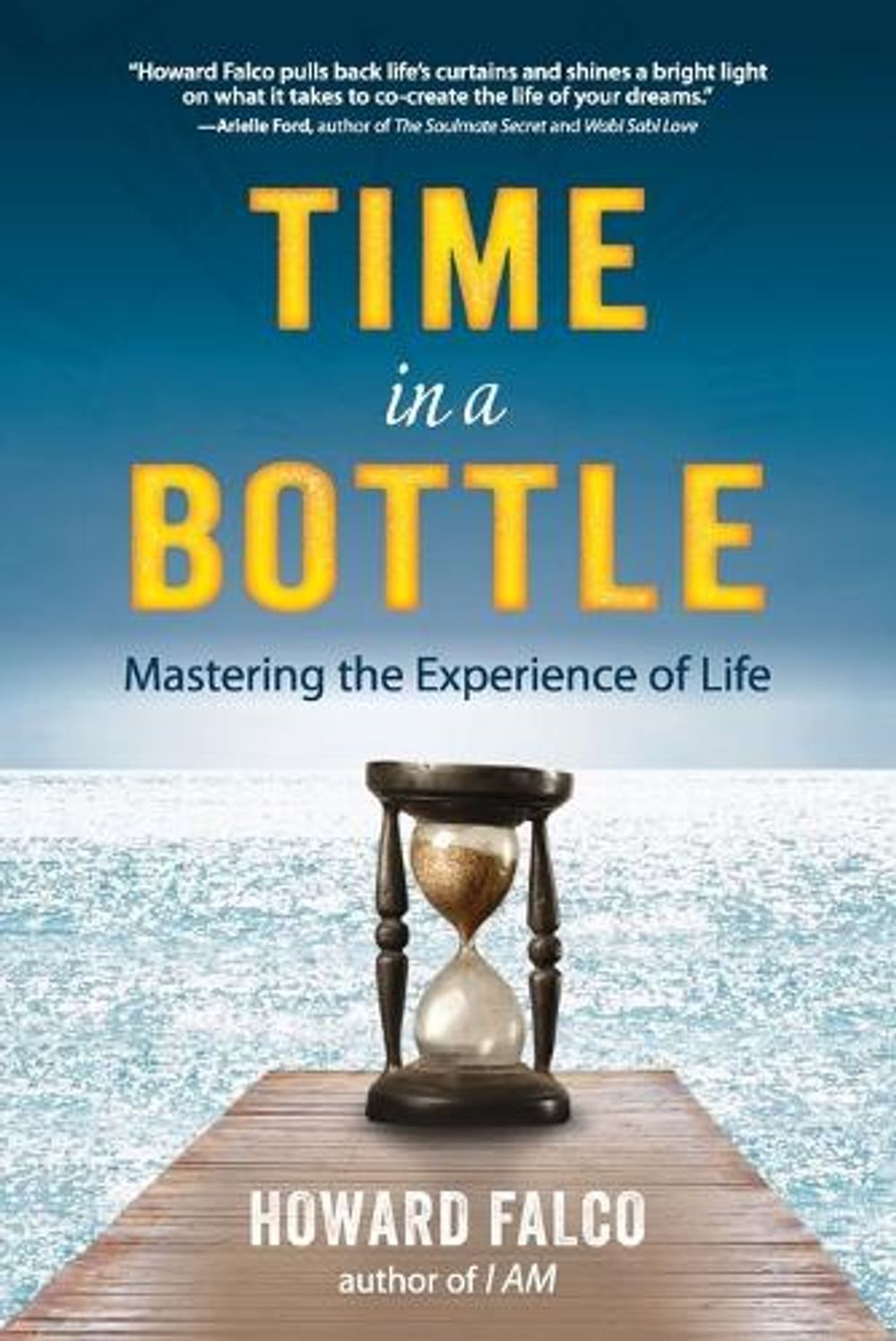 Time in a Bottle by Howard Falco - ISBN: 9780399161889