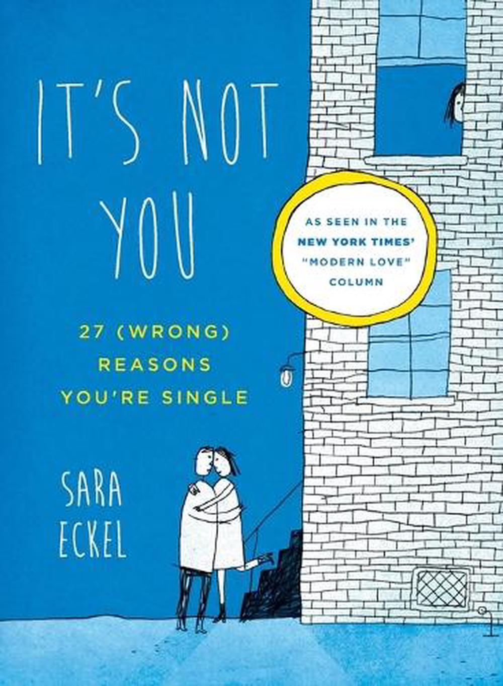 It's Not You by Sara Eckel - ISBN: 9780399162879