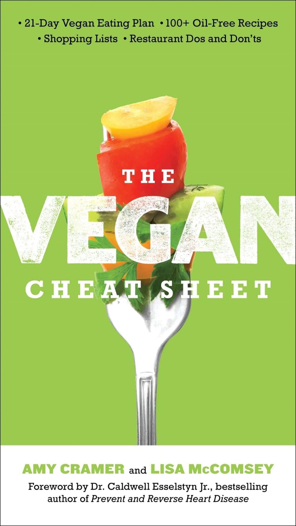 The Vegan Cheat Sheet by Amy Cramer - ISBN: 9780399163692