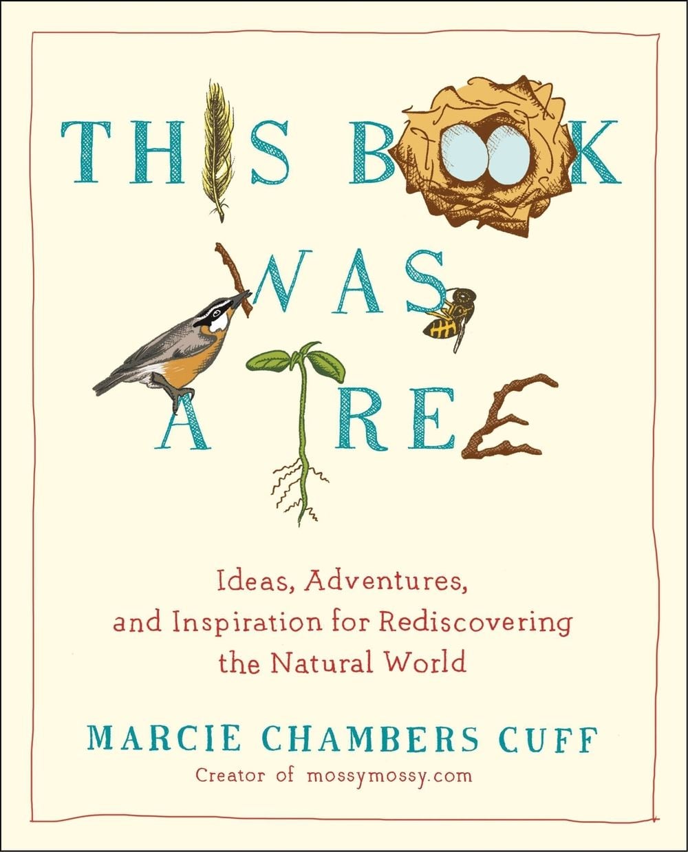 This Book Was a Tree by Marcie Chambers Cuff - ISBN: 9780399165856