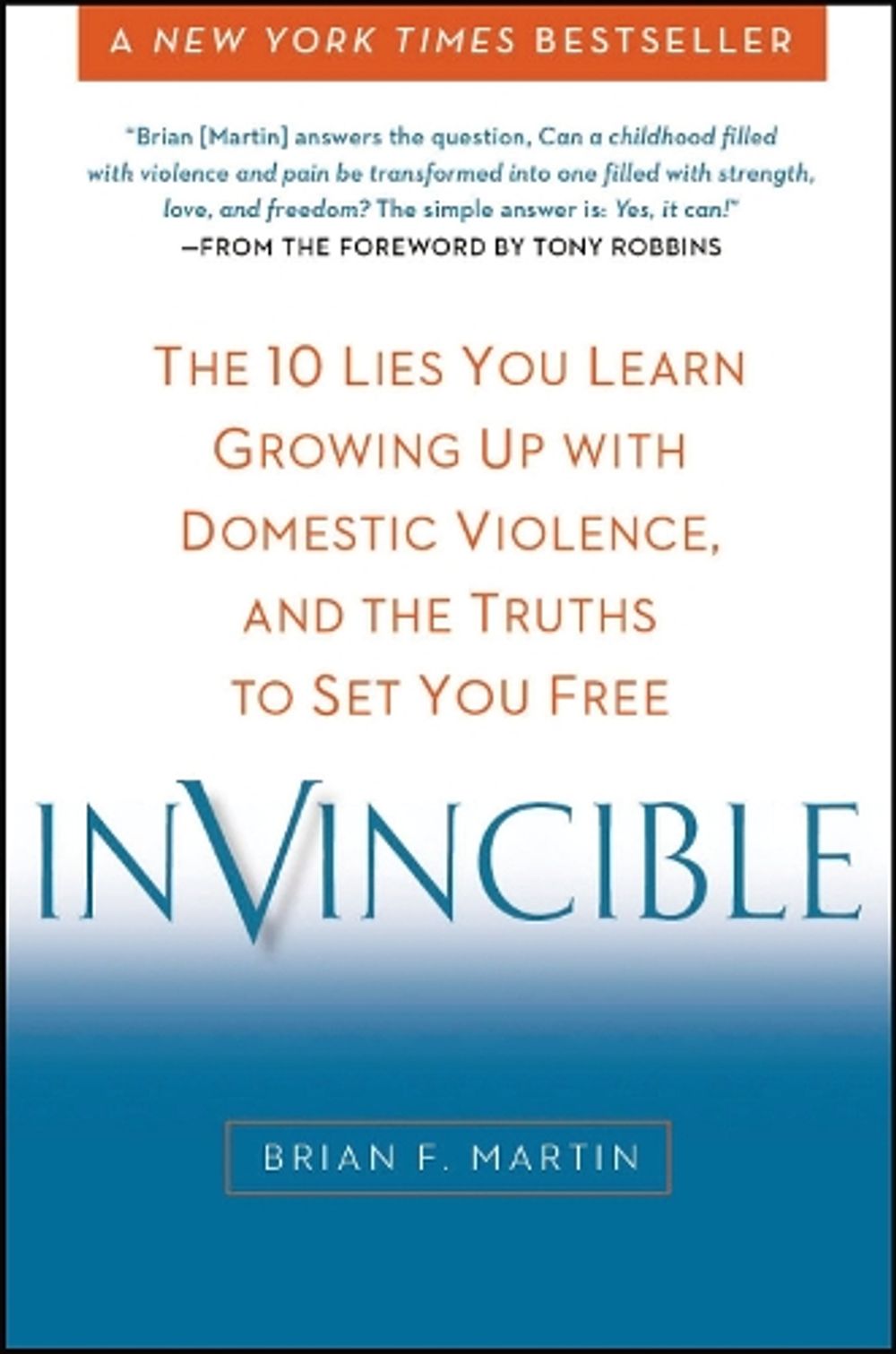 Invincible by Brian F. Martin - ISBN: 9780399166587