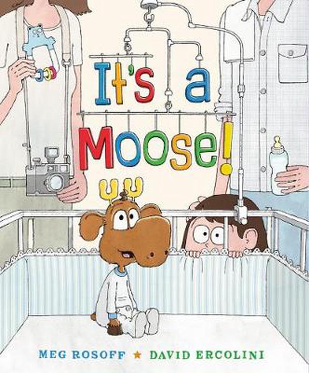 It's a Moose!, 9780399166648