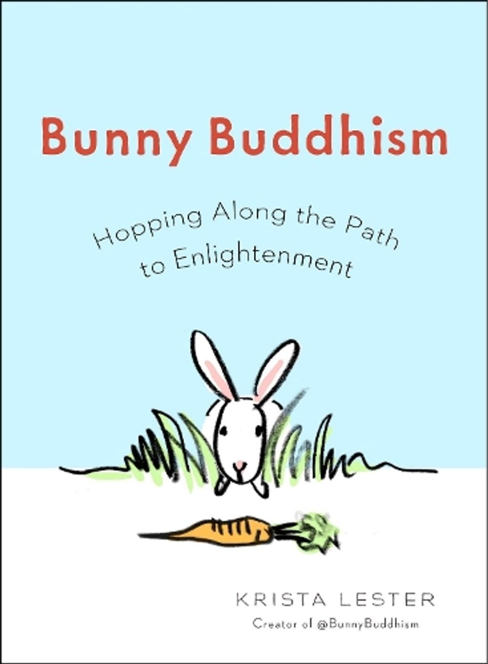 Bunny Buddhism by Krista Lester - ISBN: 9780399167874