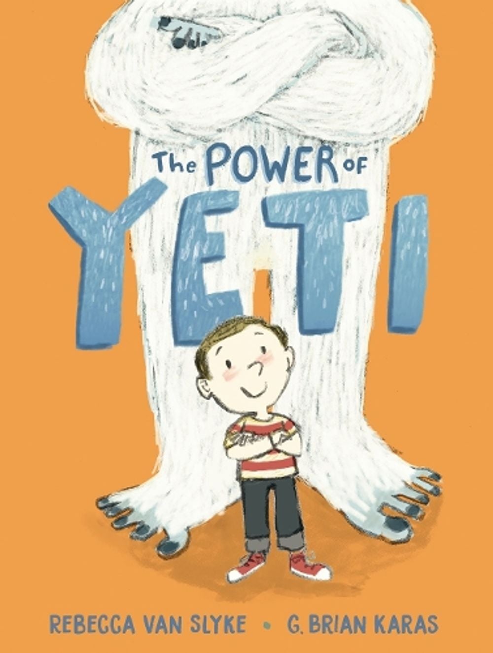 The Power of Yeti by Rebecca Van Slyke - ISBN: 9780399169588