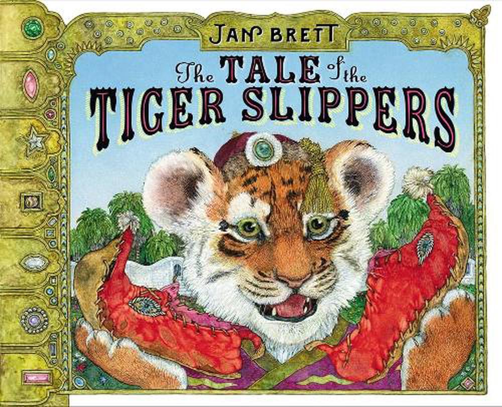 The Tale of the Tiger Slippers by Jan Brett - ISBN: 9780399170744