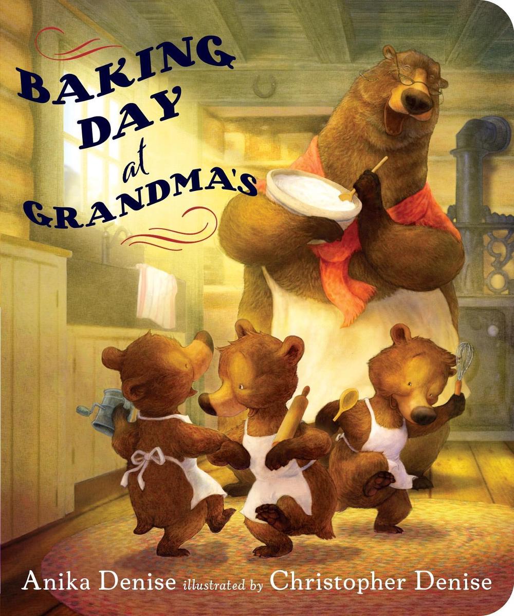 Baking Day at Grandma's by Anika Denise - ISBN: 9780399171574