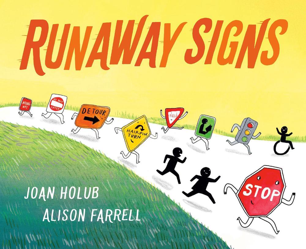 Runaway Signs by Joan Holub - ISBN: 9780399172250