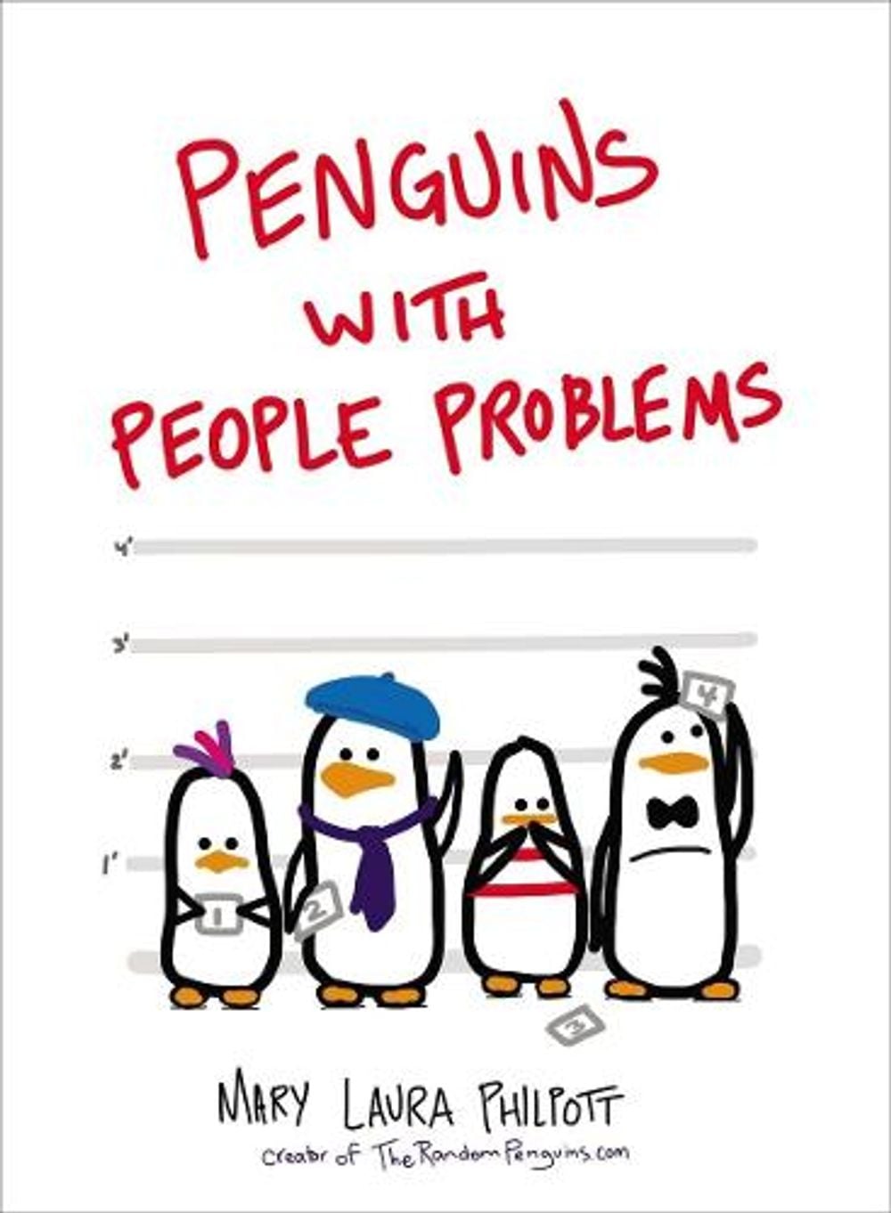Penguins with People Problems by Mary Laura Philpott - ISBN: 9780399173097